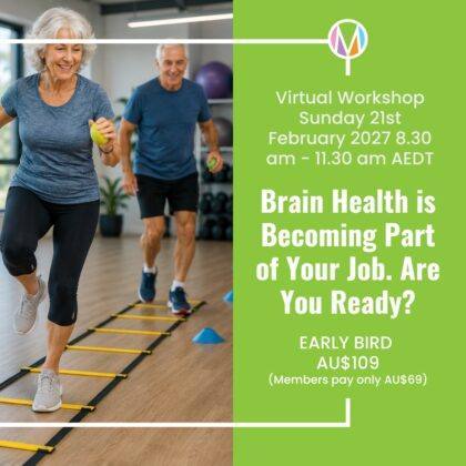 Brain Health is Becoming Part of Your Job. Are You Ready? Discover how brain health science can transform the way you teach, coach and programme exercise. Learn practical, evidence-informed strategies to support healthy ageing, cognitive function and real-world movement.