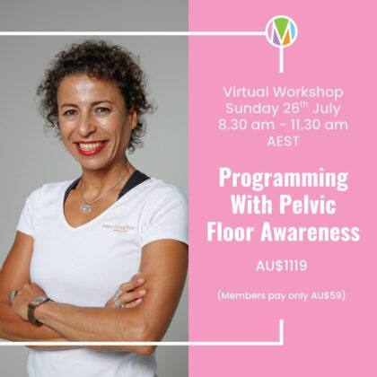 This is a 3-hour Virtual Workshop with Marietta Mehanni is designed for group fitness instructors who want clarity, confidence, and practical programming choices that support the pelvic floor. Sunday 26th July 8.30 - 11.30 am AEST