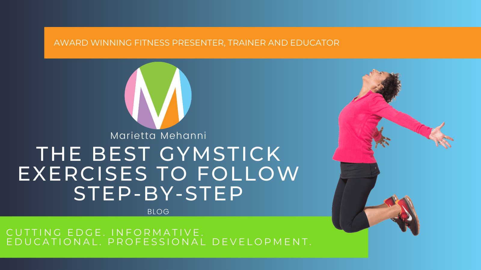 blog the best gymstick exercises to follow step by step marietta mehanni education professional development group fitness personal training guru