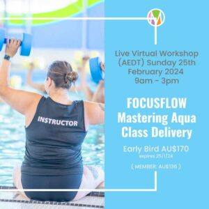 FocusFlow Mastering Aqua Class Delivery, Marietta Mehanni, aqua instructors, verbal and non verbal cueing