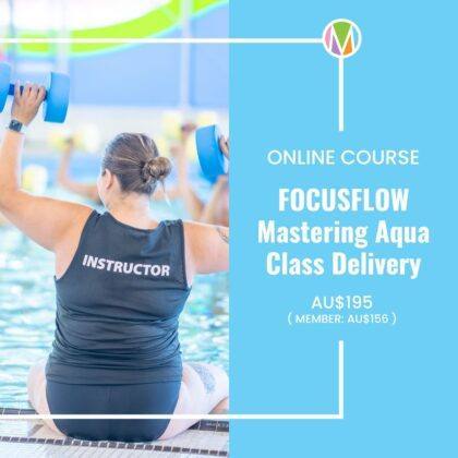FocusFlow - Mastering Aqua Class Delivery, Online Aqua Instructor Course, Featuring Marietta Mehanni and Maria Teresa Stone, Master Aqua instruction verbal and non verbal cueing to enhance class engagement