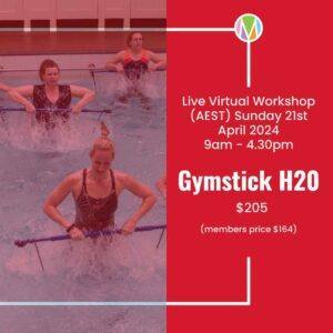 Gymstick H20 Live Virtual Workshop 21st April 2024, Marietta Mehanni, resistance training in the water