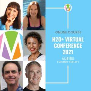 H20+ 2021 Virtual Aqua Fitness Conference Online Course, Marietta Mehanni education, Mark Davis, Len Kravits, Lynda Keaane, Mushi Harush